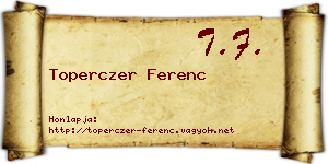 Toperczer Ferenc névjegykártya